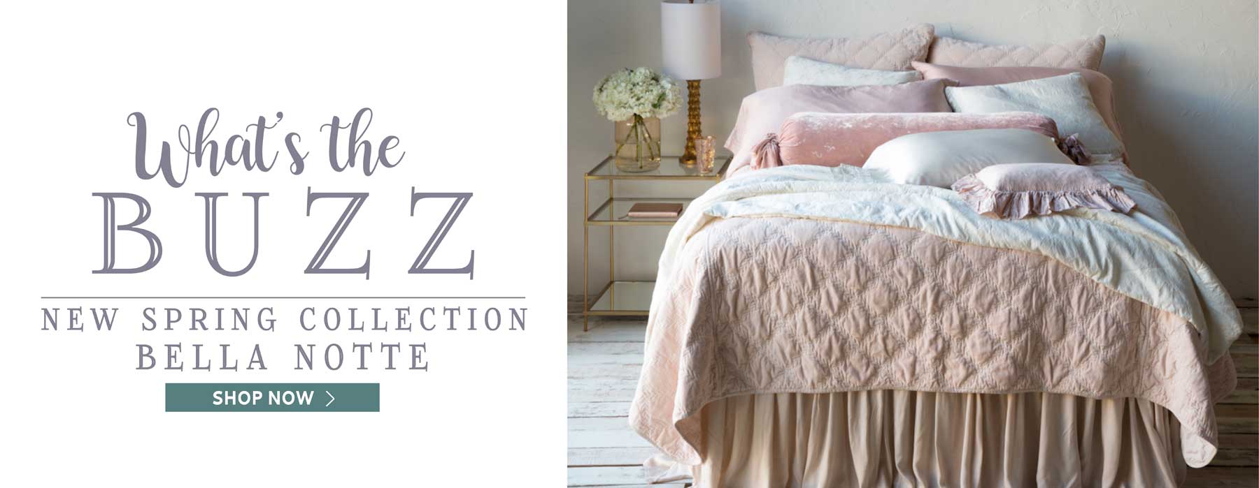 What’s the Buzz - New Spring Collection Bella Notte